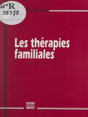 cover image of Les thérapies familiales